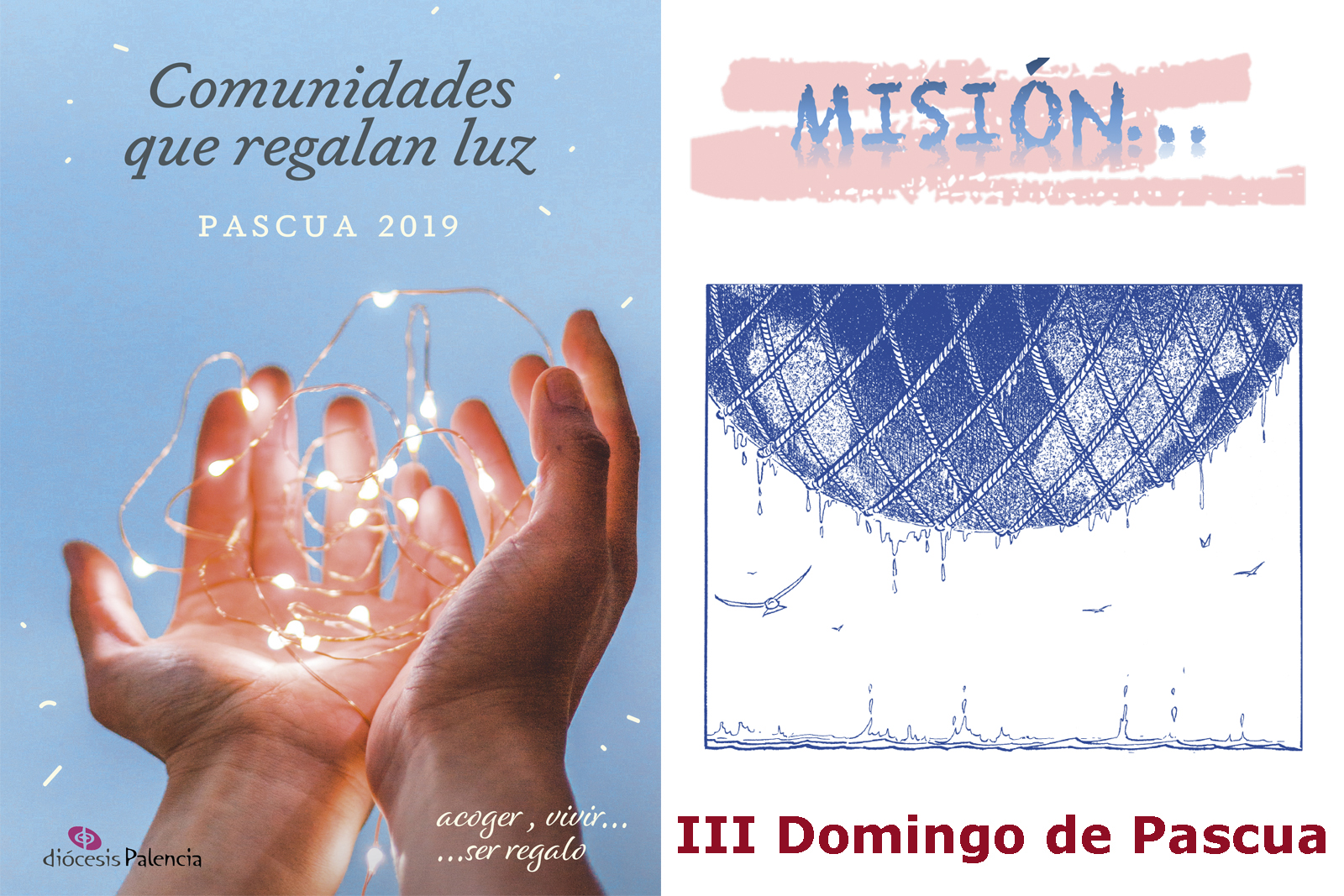 III Domingo de Pascua: "Misión" 
