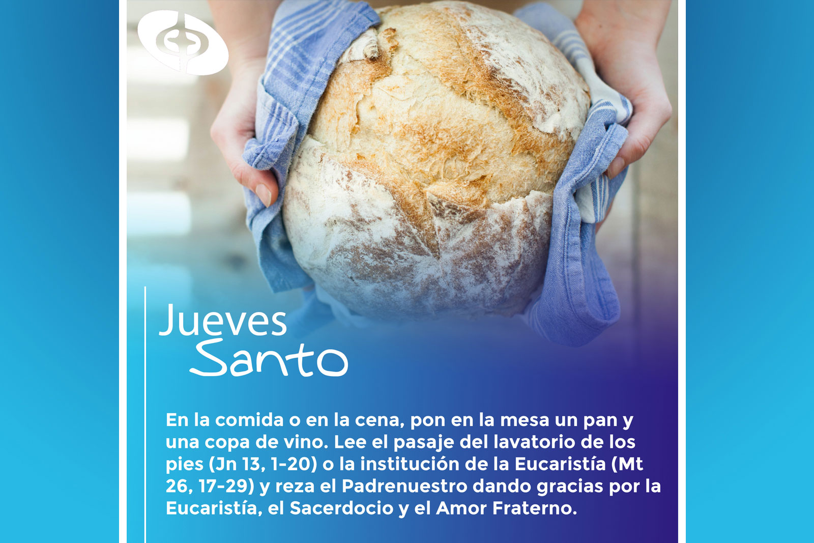 Jueves Santo en familia - Semana Santa en casa