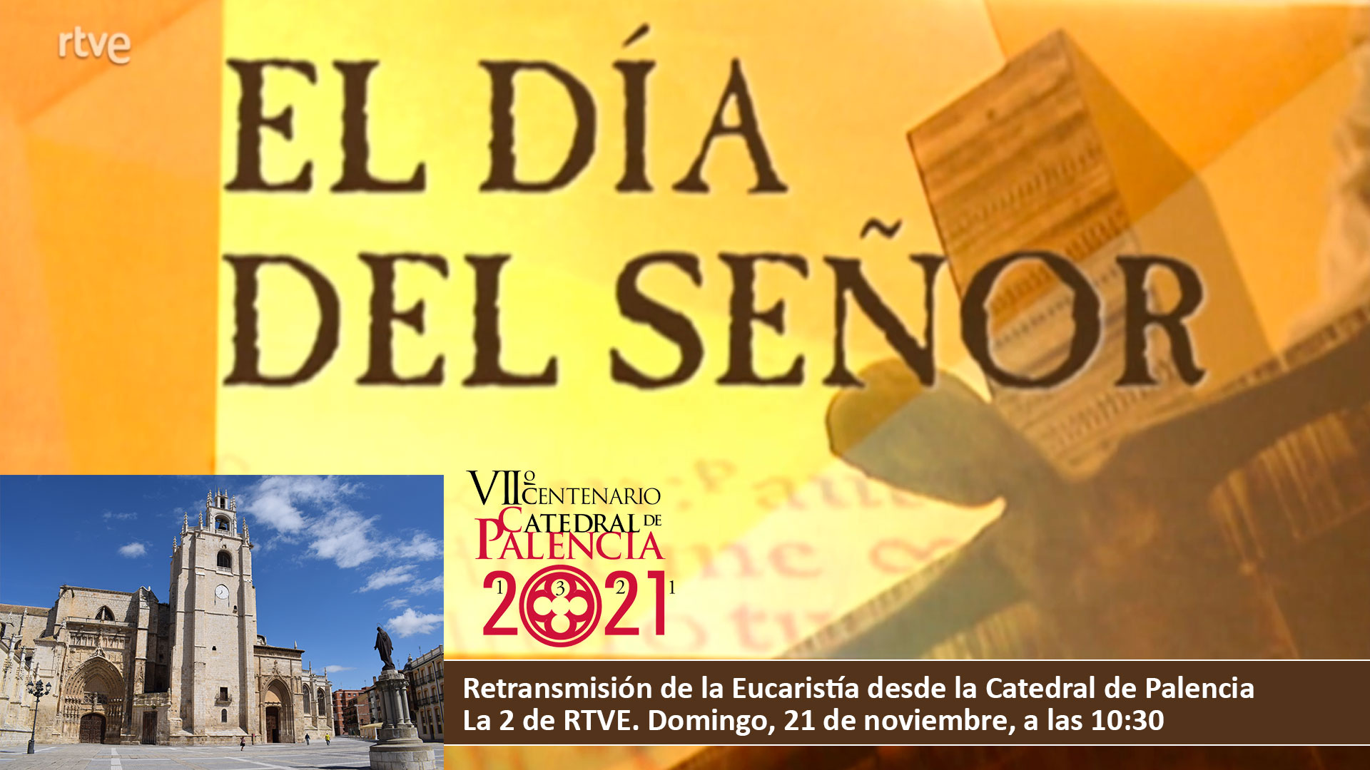 La 2 de RTVE retransmitirá este domingo la Santa Misa desde la Catedral de Palencia
