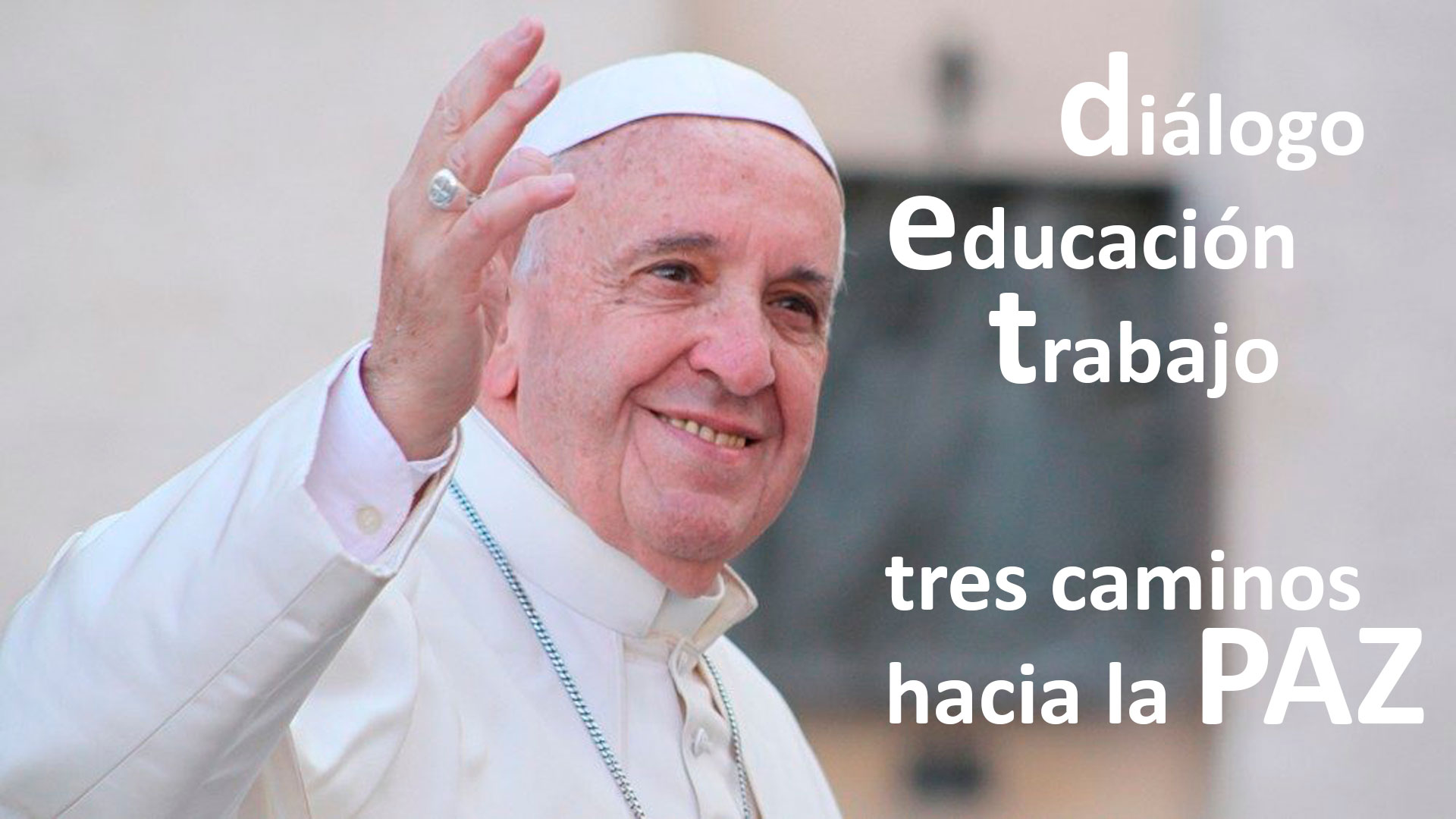 Tres caminos hacia la paz: diálogo, educación y trabajo