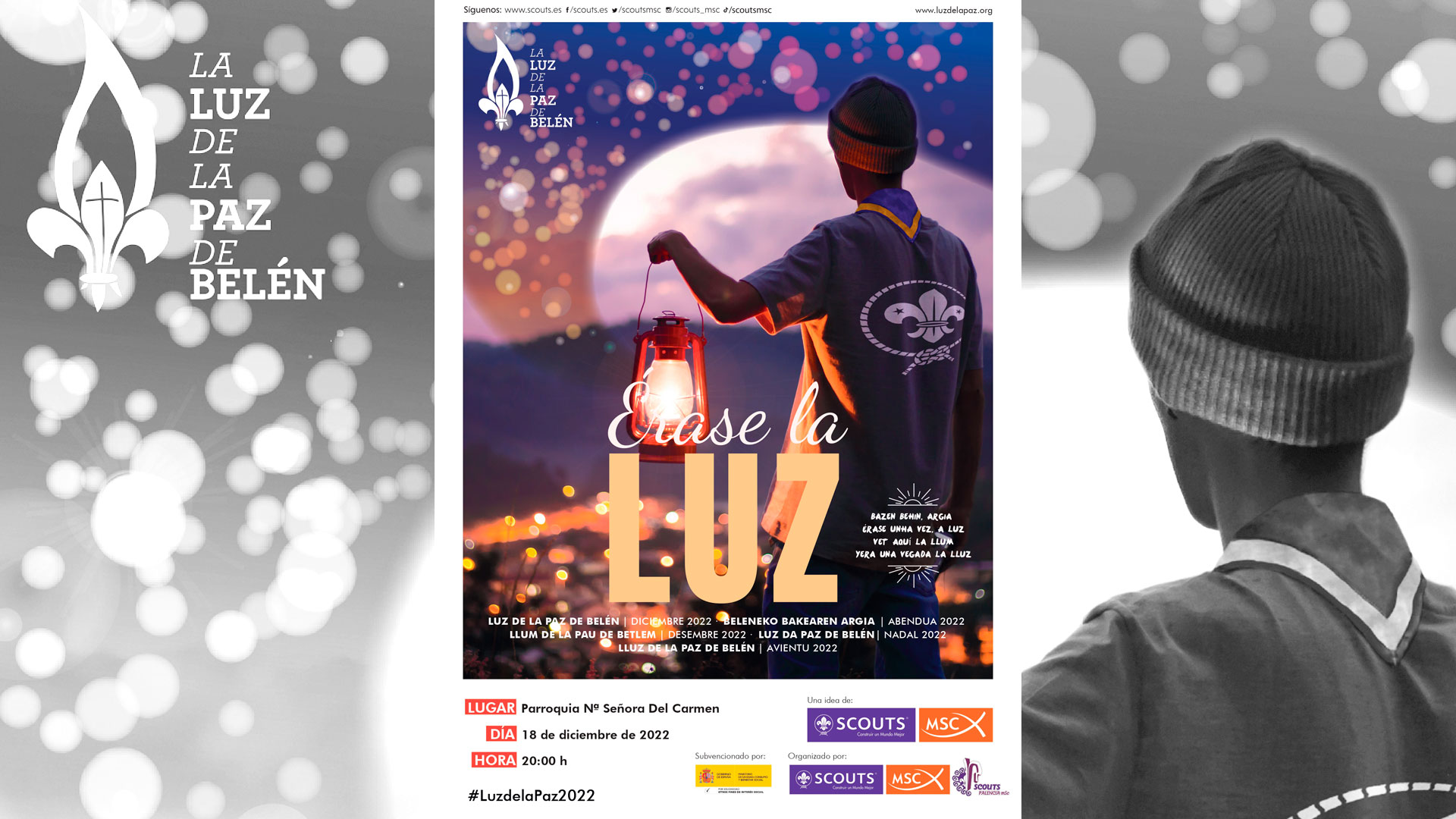 «Erase la LUZ». Entrega de la Luz de la Paz de Belén 2022