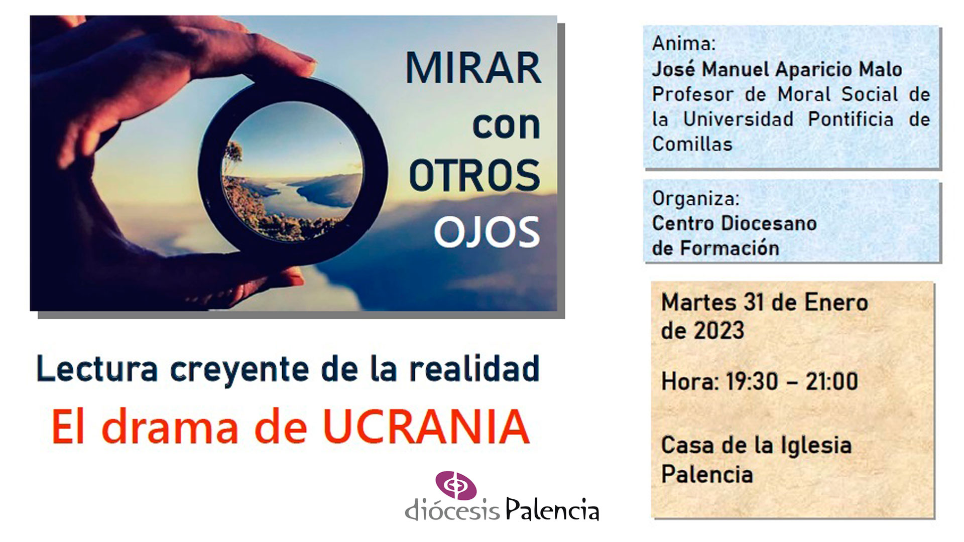 "Mirar con otros ojos... el drama de Ucrania"