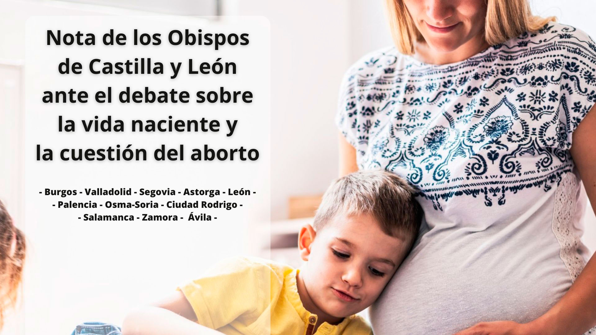 Nota de los obispos de Castilla y León ante el debate sobre la vida naciente y la cuestión del aborto