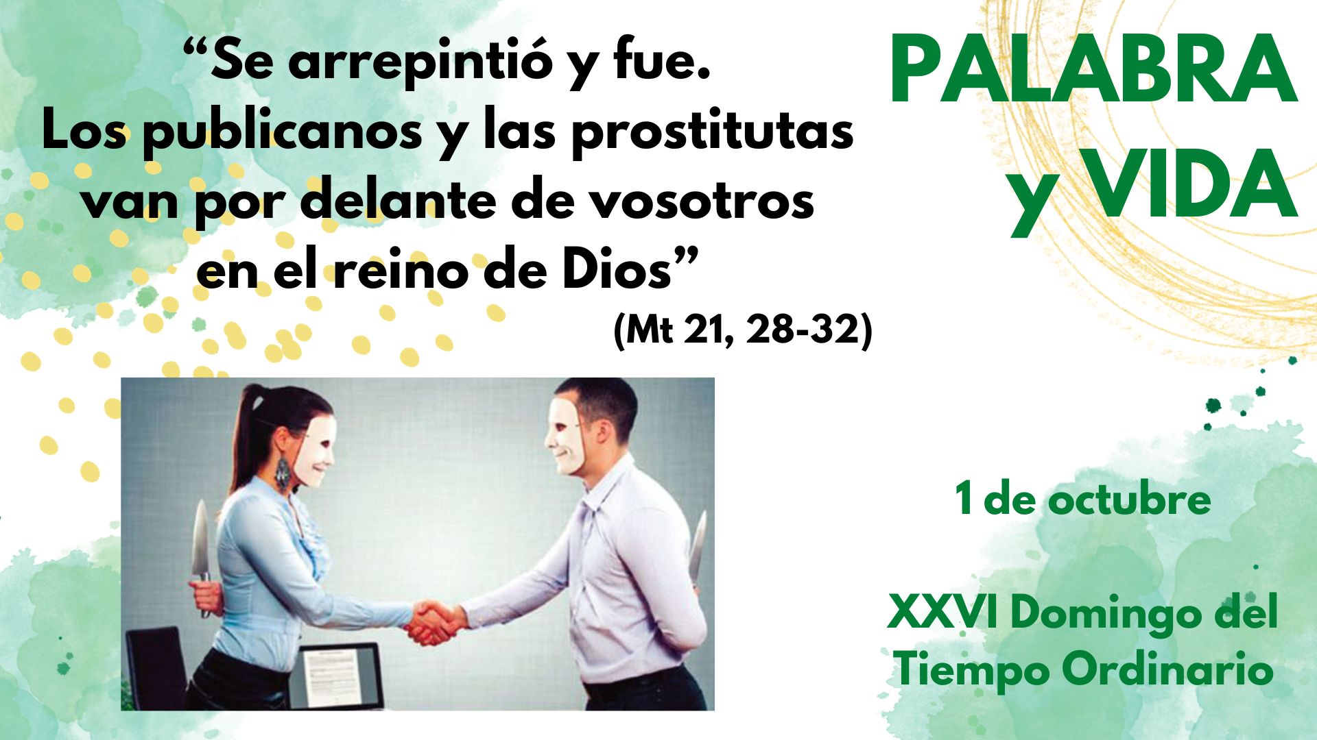 Palabra y Vida - Cuando actuamos con incoherencia
