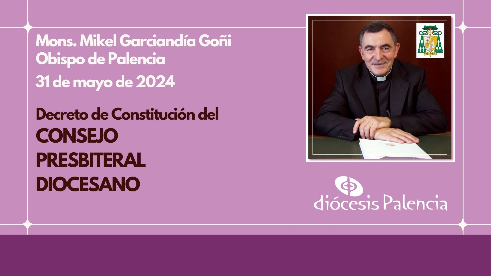 Decreto de Constitución del Consejo Presbiteral Diocesano