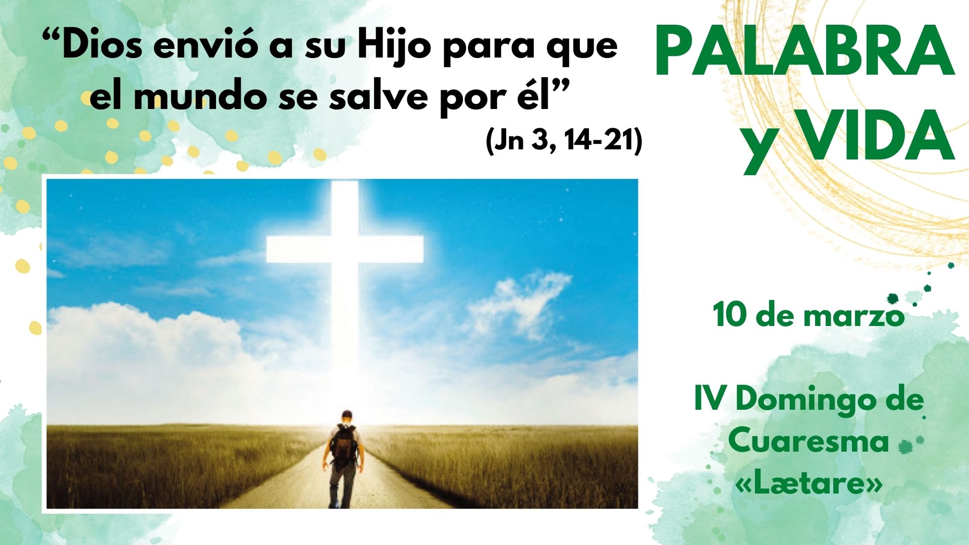 Palabra y Vida - Camino de la salvación, de la vida plena y definitiva