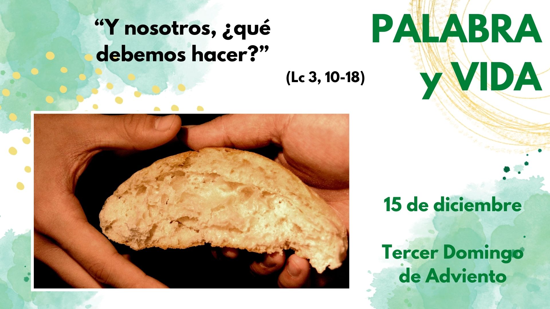 Palabra y Vida - Compartir, repartir, esperar