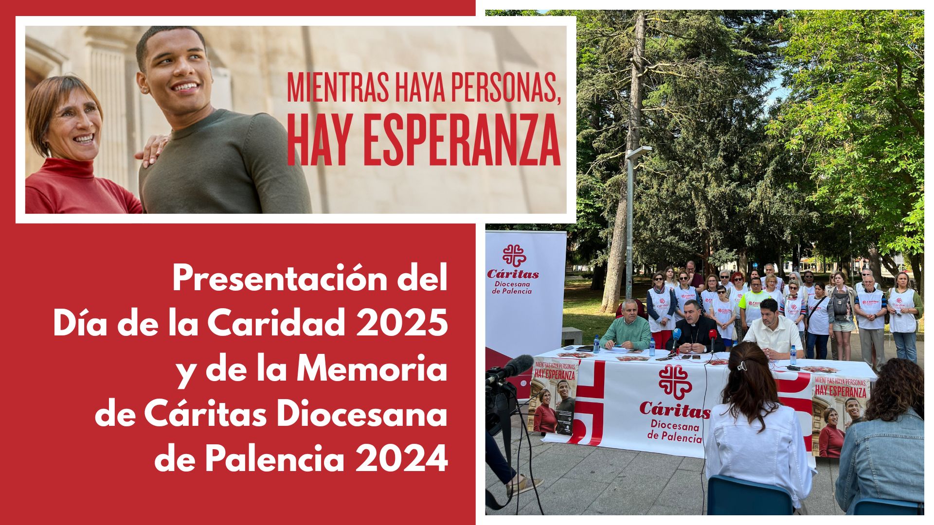 Día de la Caridad 2025 - “Mientras haya personas, hay esperanza”