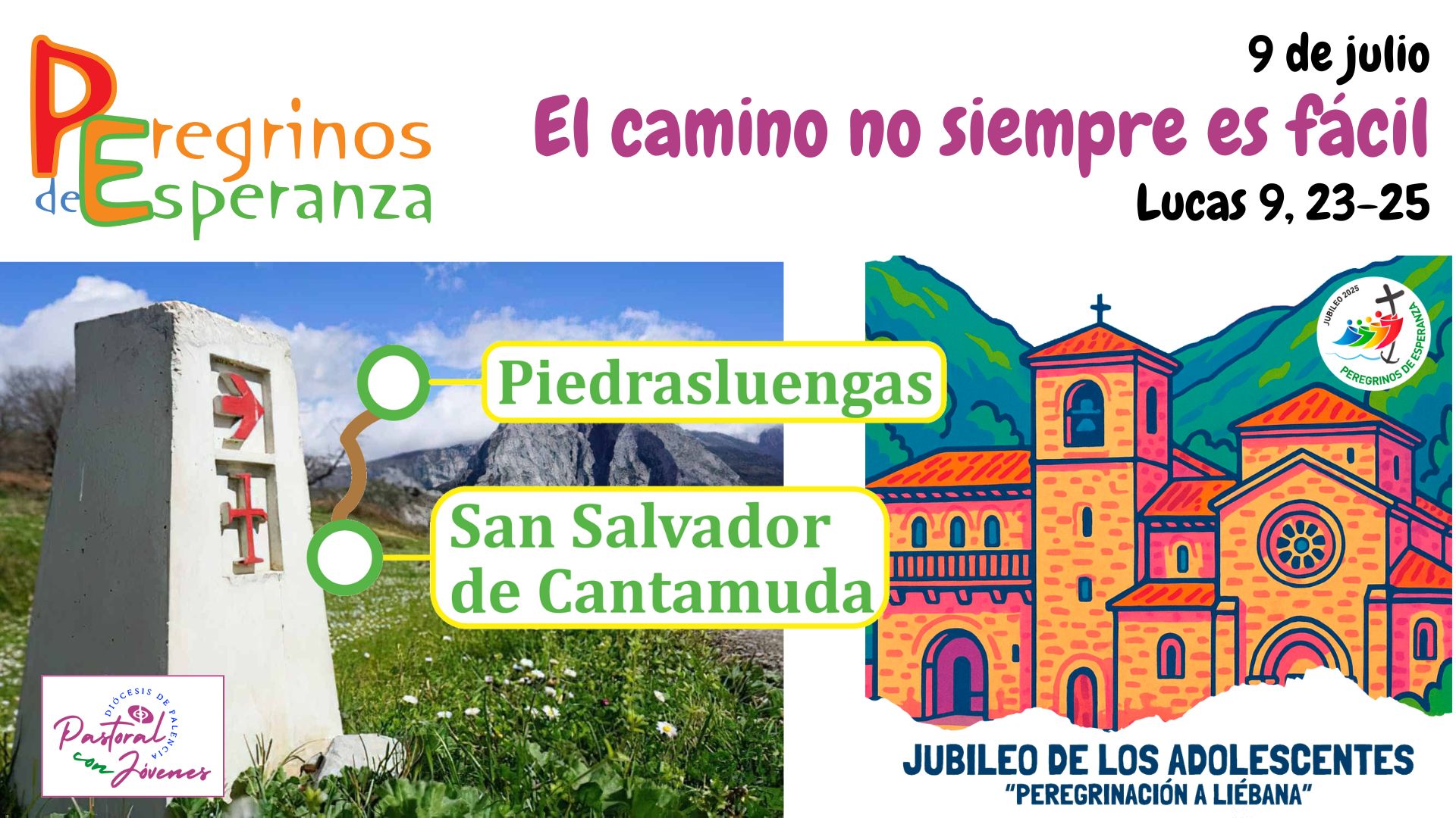 Jubileo de los Adolescentes - Peregrinamos a Liébana - Día 2