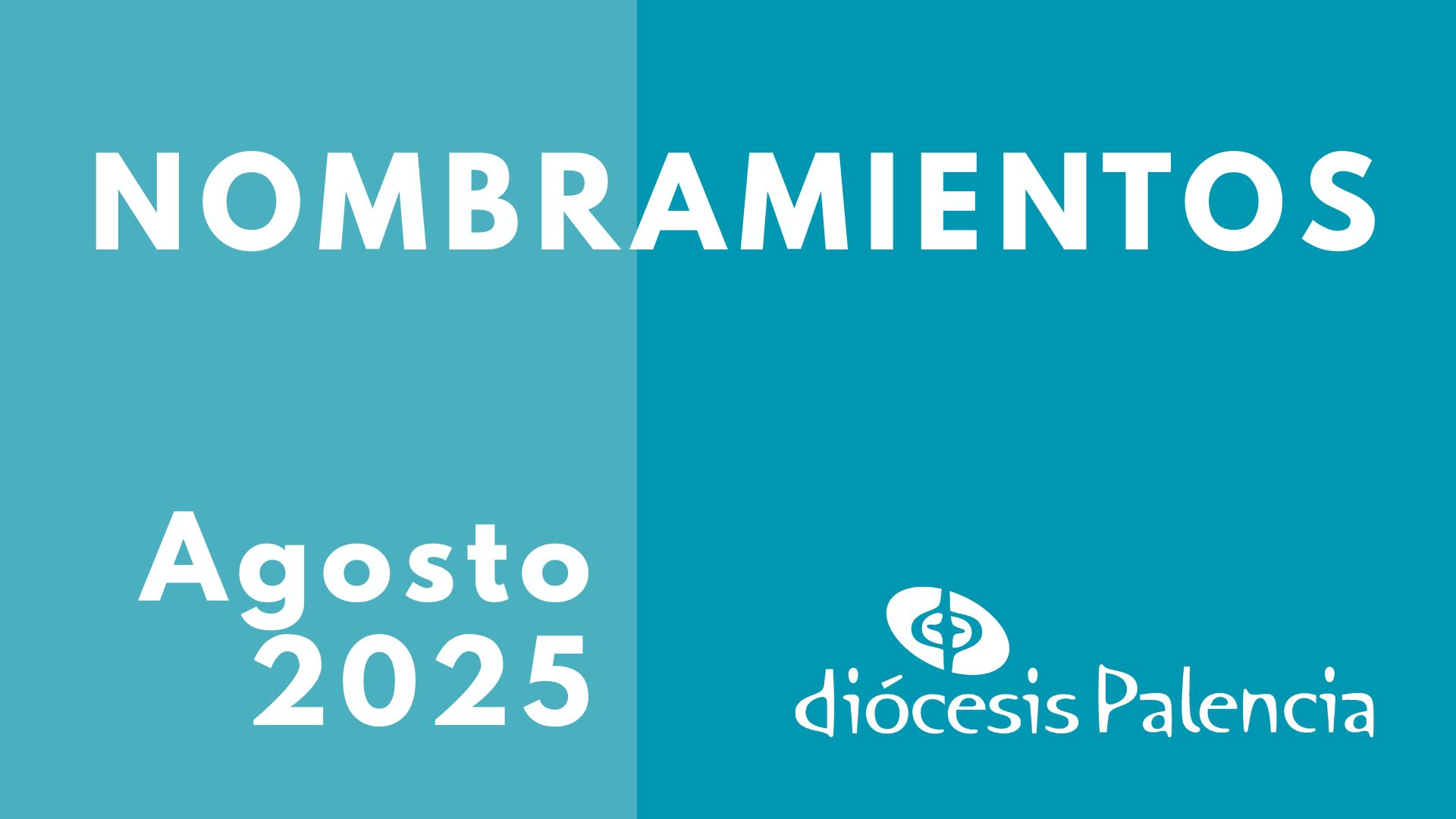 Nombramientos diocesanos - Agosto 2025
