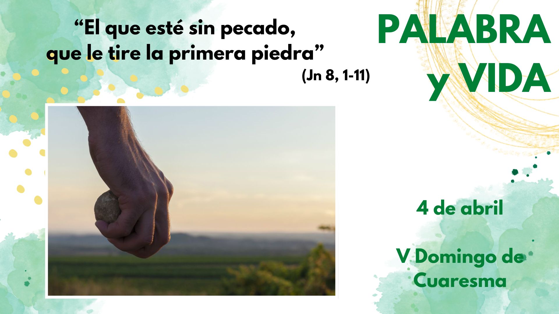 Palabra y Vida - Tampoco yo te condeno