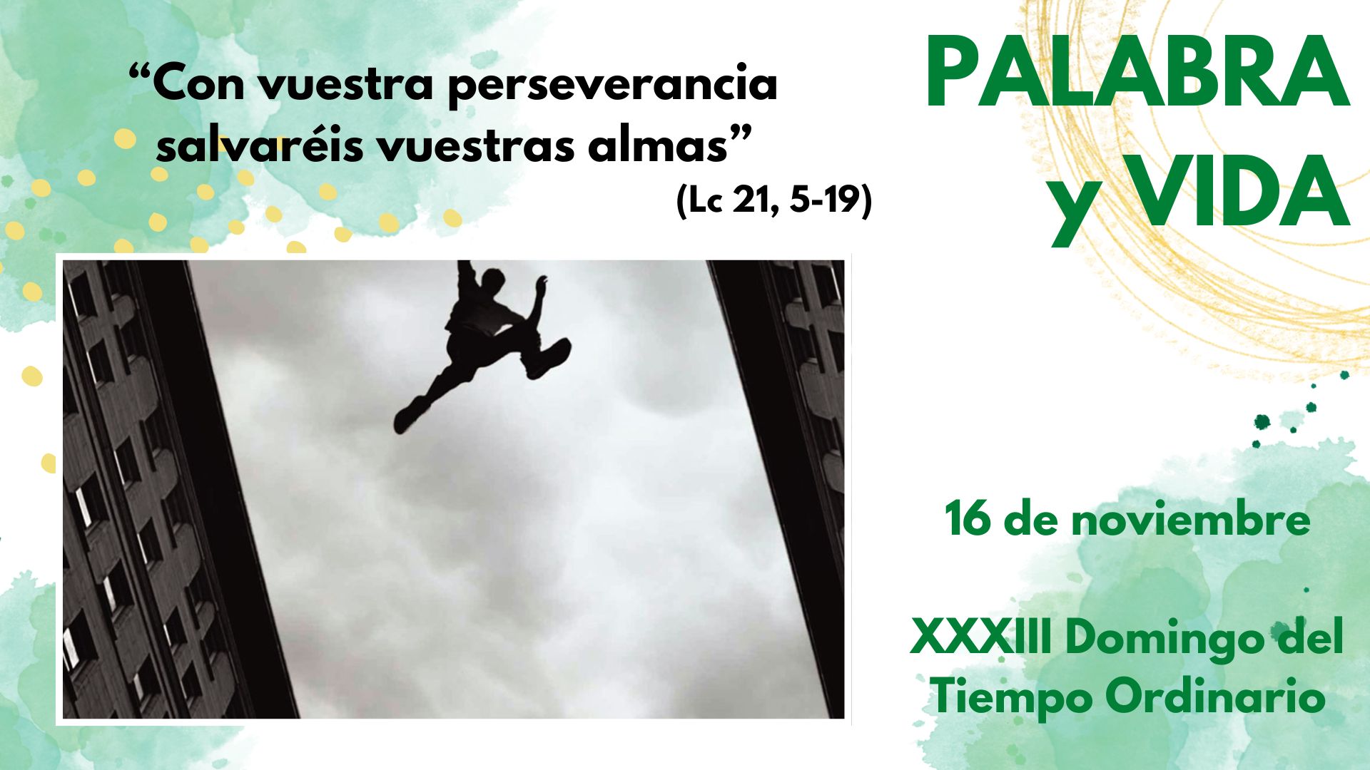 Palabra y Vida - Experimentar que Dios sigue a nuestro lado