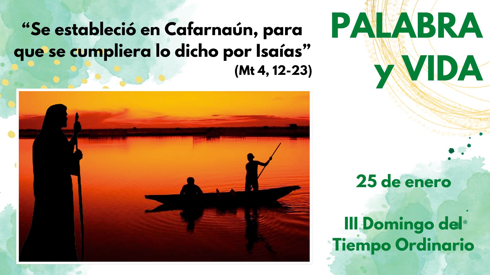 Palabra y Vida - Comienza la predicación