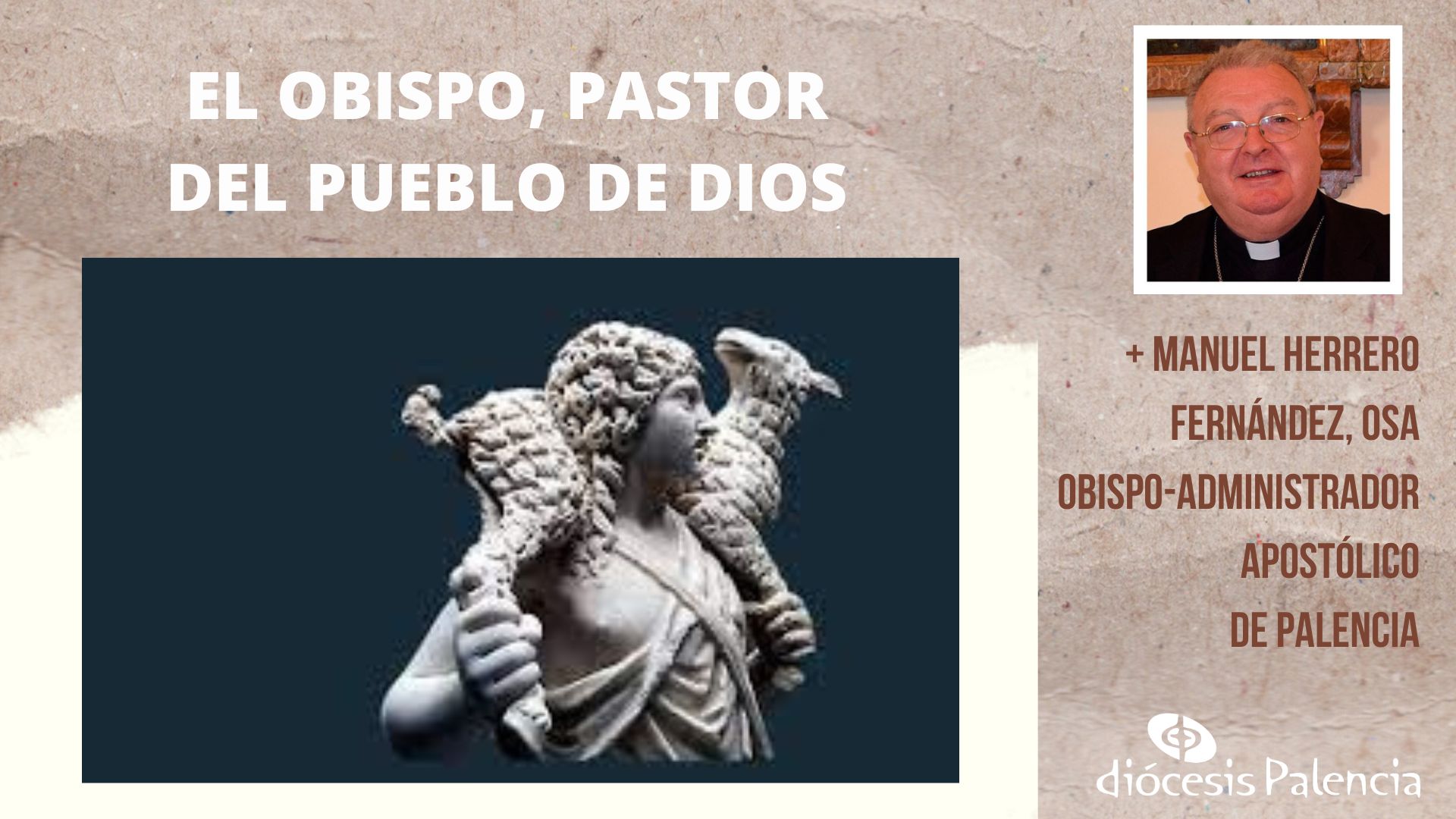 El Obispo, pastor del Pueblo de Dios