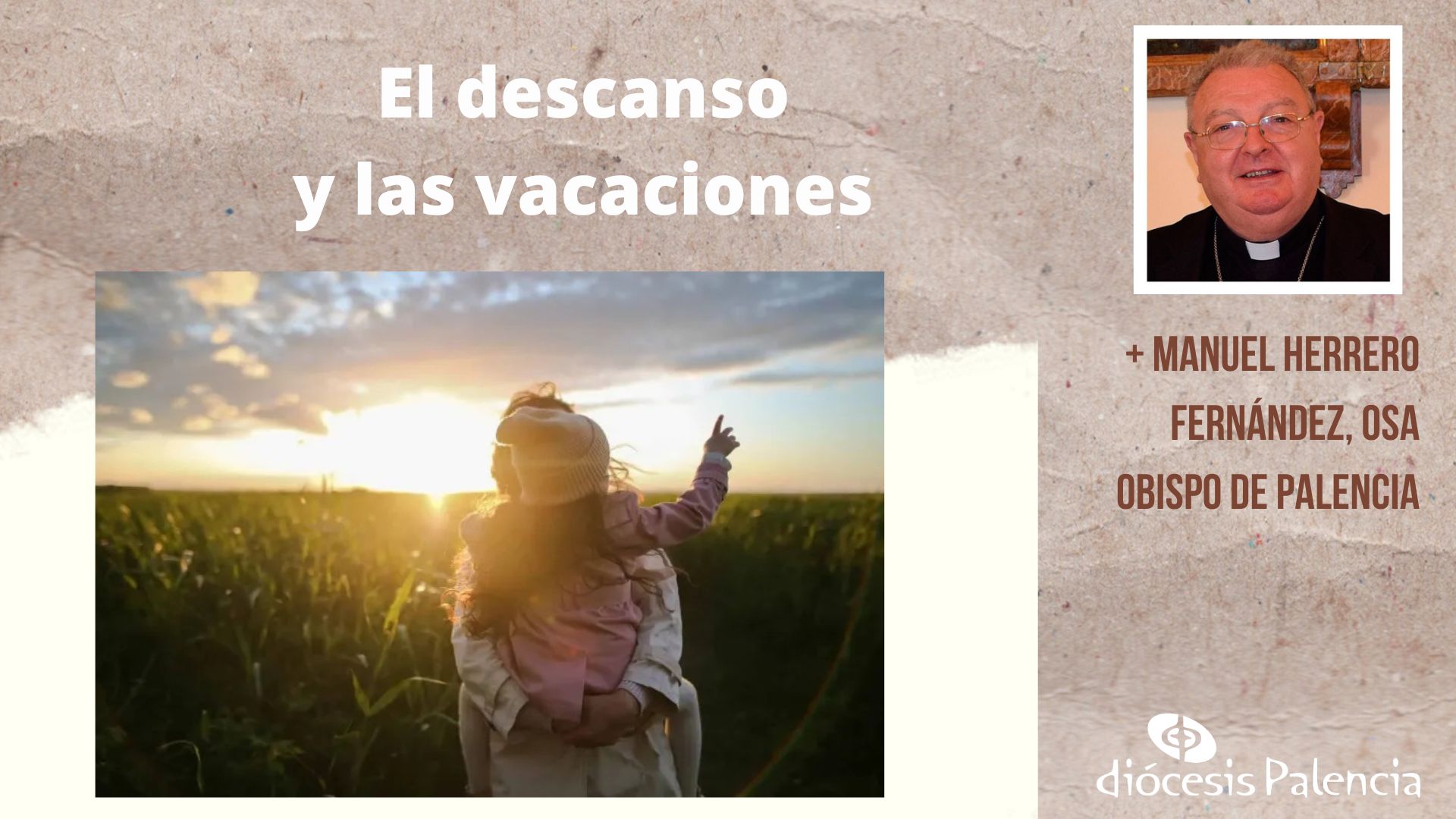 El descanso y las vacaciones
