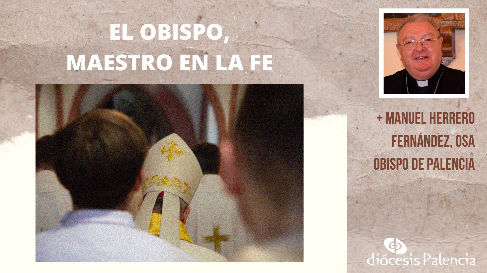 El obispo, maestro en la fe